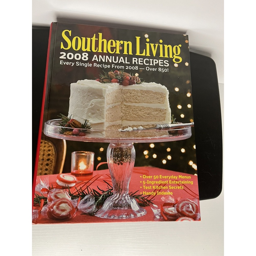 Southern Living 2008 Annual Recipes Hardcover Cookbook
